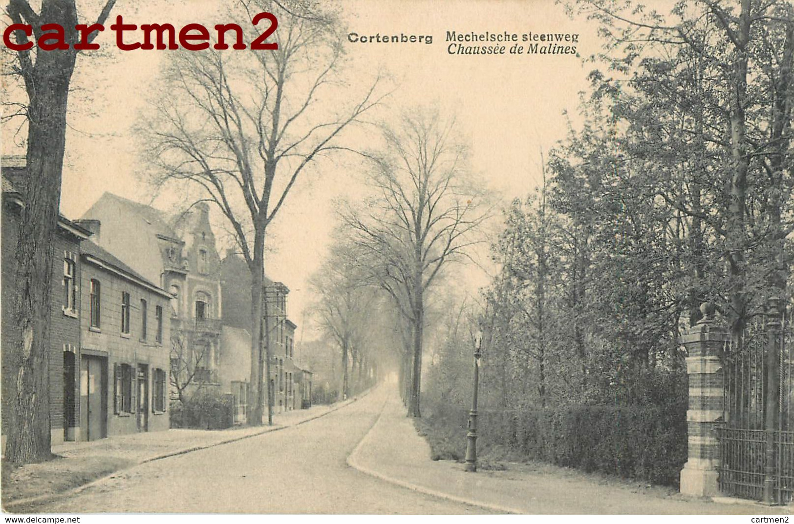 CORTENBERG CHAUSSEE DE MALINES MECHELSCHE STEENWEG BELGIQUE - Kortenaken