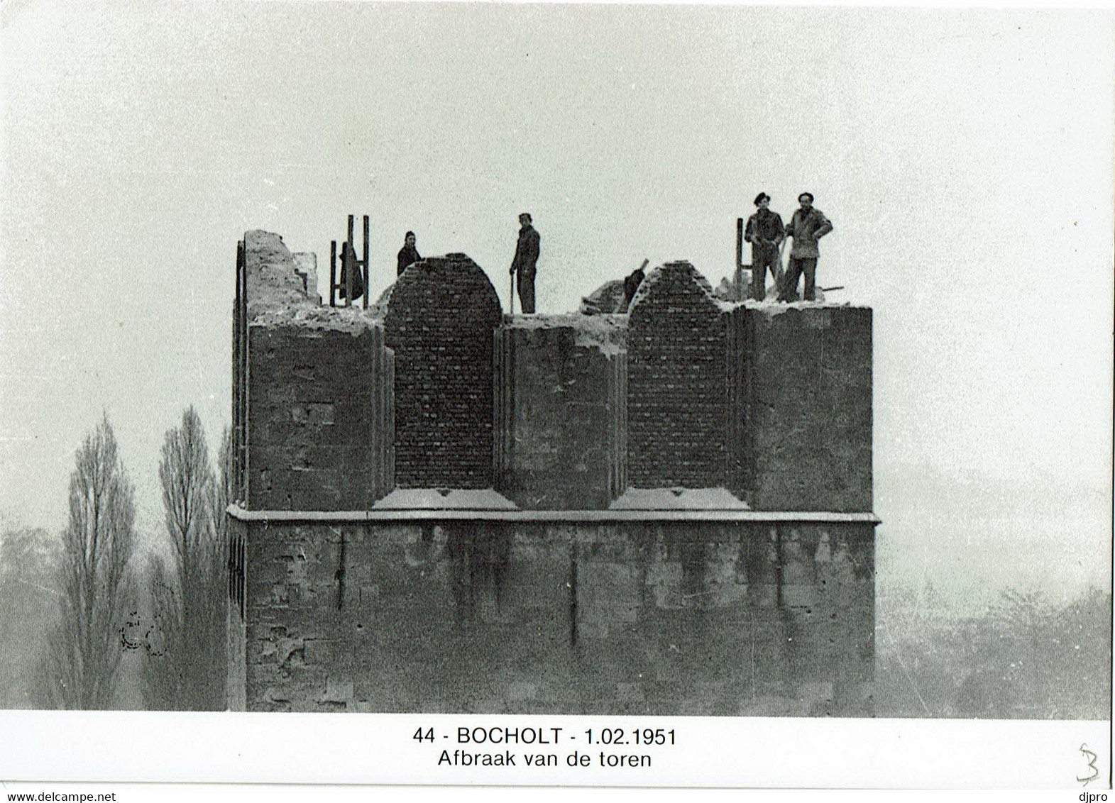 Bocholt  44  Afbraak Van De Toren - Bocholt