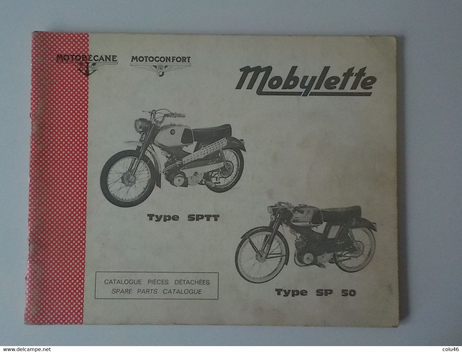 1974 Catalogue Pièces Détachées Mobylette Motobécane Motoconfort Type SPTT - SP50 Pantin France - Motorfietsen