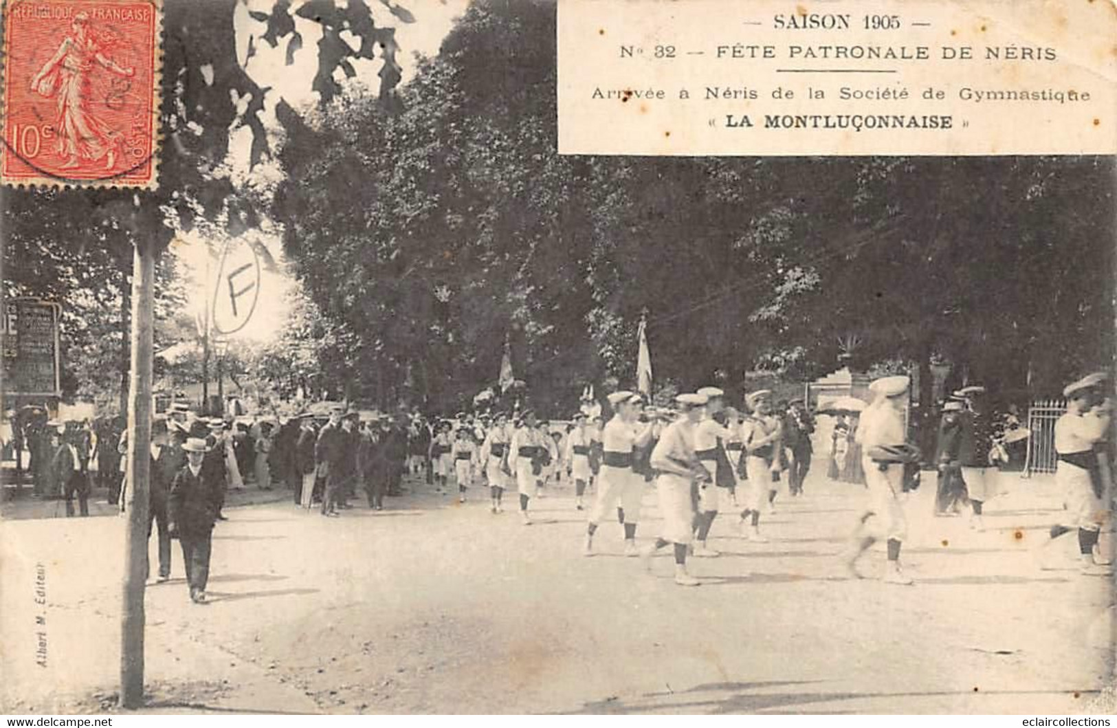 Néris Les Bains          03      Fête Patronale. La Montluçonnaise     (voir Scan) - Neris Les Bains