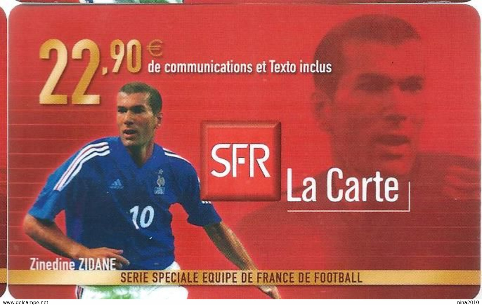 Carte Prépayée -  SFR La Carte - Zidane   / 22.90  € - Nachladekarten (Refill)