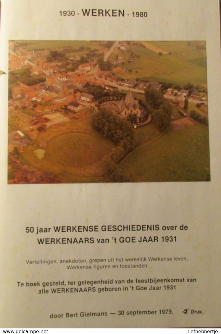 Werken - 1930-1980  -  Door B. Gielmans  -  Kortemark - Histoire