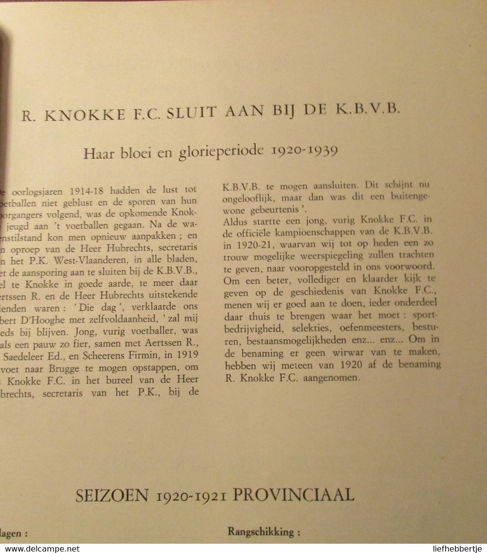 Royal Knokke Football Club  -  Door H. Lievens - Histoire