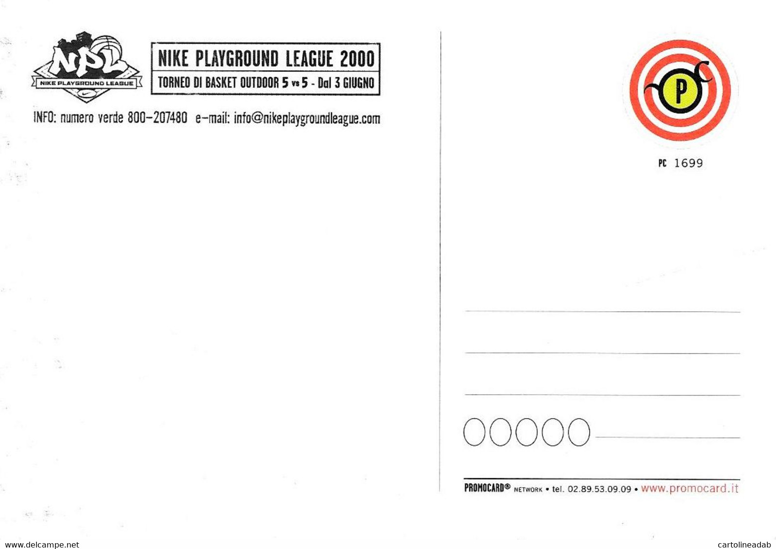 [MD5636] CPM - NIKE PLAYGROUND LEAGUE 2000 BASKET OUTDOR 5 VS 5 - PROMOCARD 1699 - PERFETTA - Non Viaggiata - Basket-ball