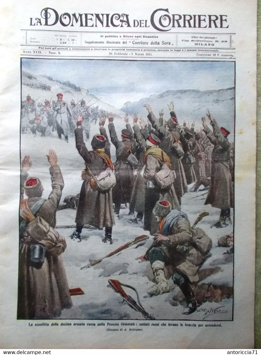 La Domenica Del Corriere 28 Febbraio 1915 WW1 Novelli Reiter Bernhardt Maltempo - War 1914-18