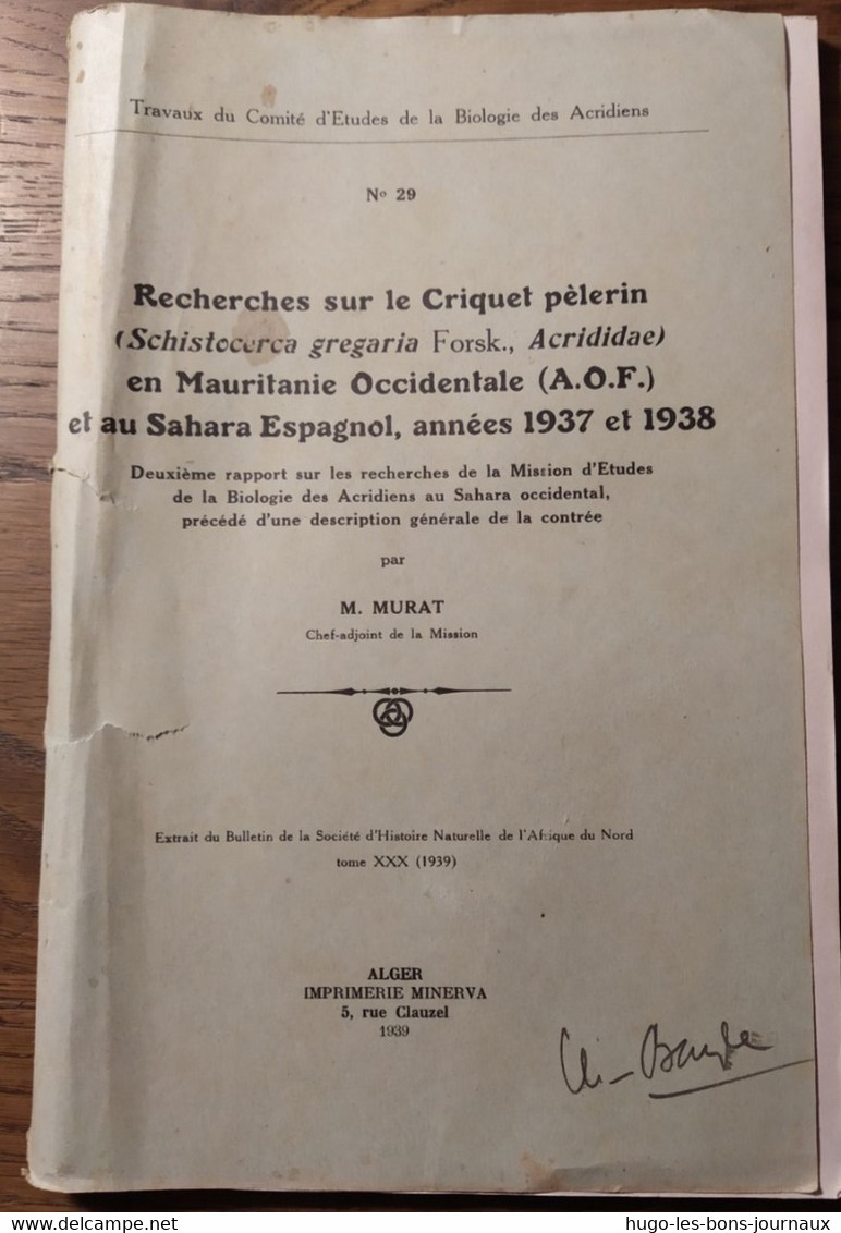 Recherches Sur Le Criquet Pèlerin En Mauritanie_Travaux Du Comité D'études De La Biologie Des Acridiens_n°29_1939 - 1901-1940