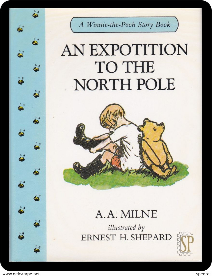 United Kingdom 1998 Winnie The Pooh An Expotition To The North Pole A.A. Milne Illustrated Shepard Children Books Ltd - Livres Illustrés