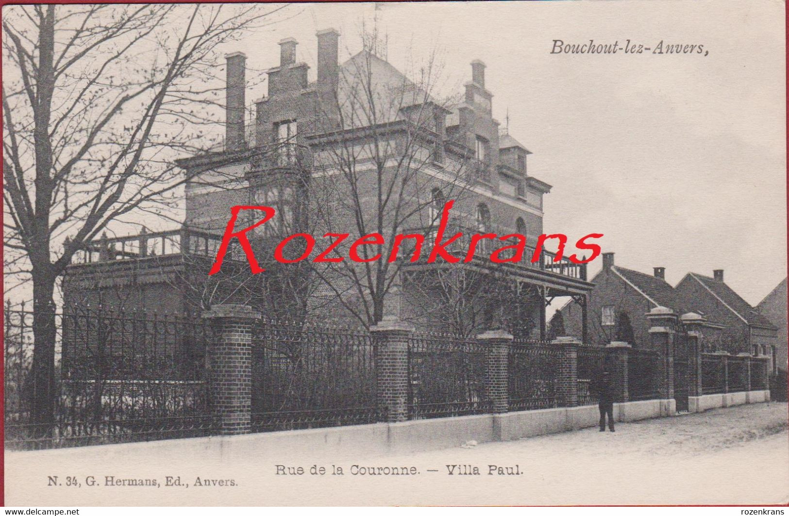 Boechout Villa Paul Rue De La Couronne Lange Kroonstraat Bouchout Antwerpen Geanimeerd ZELDZAAM Edit. G. Hermans - Boechout