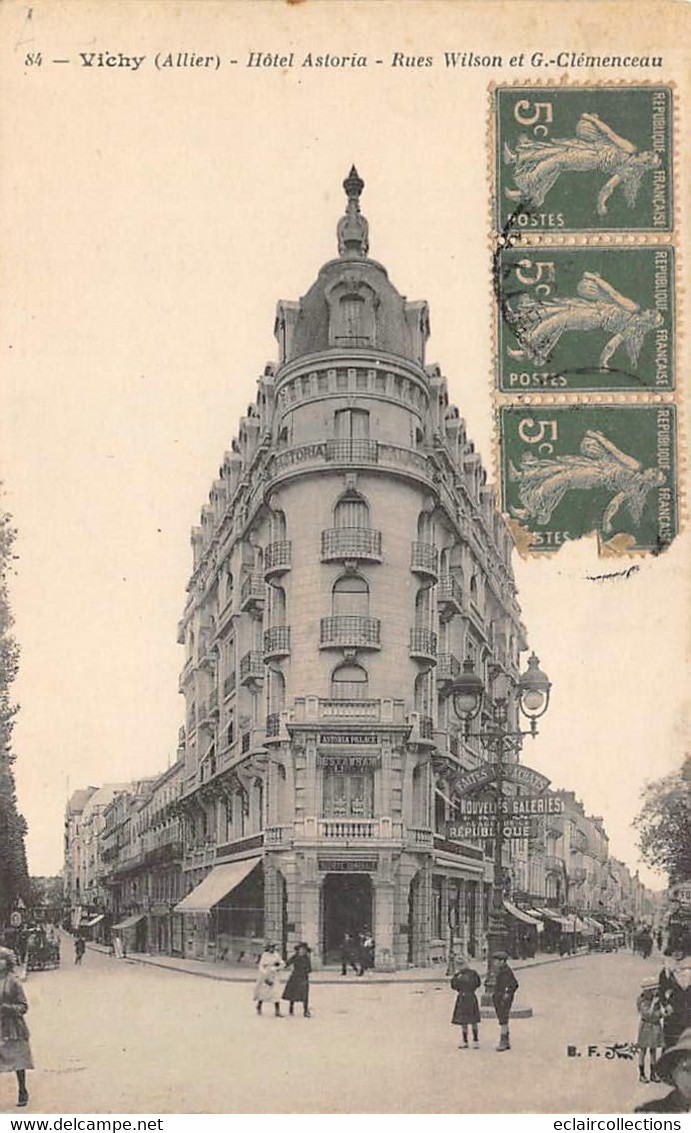 Vichy          03              Hôtel Astoria        (voir Scan) - Vichy