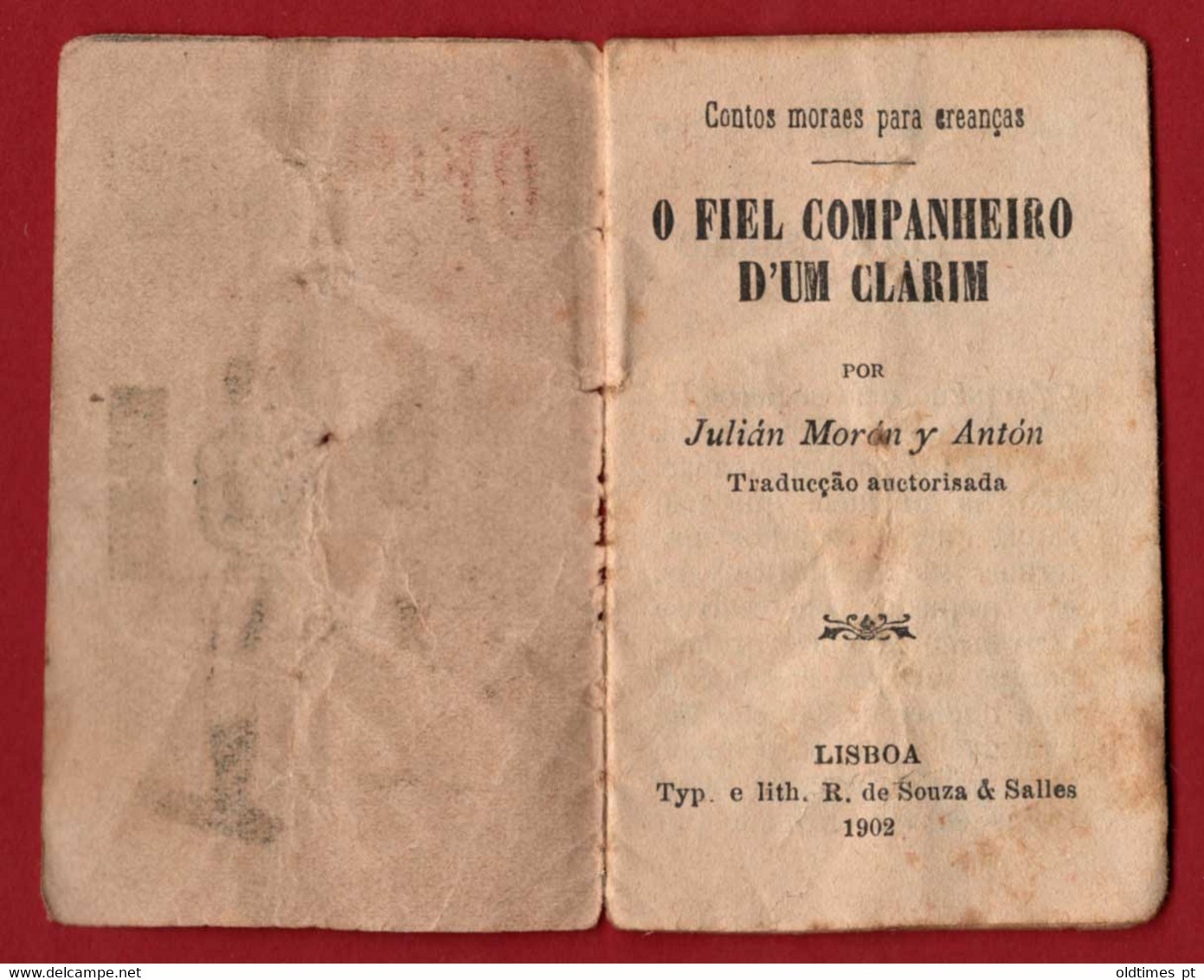 PORTUGAL - O FIEL COMPANHEIRO DE UM CLARIM - BRINDE DA FABRICA DE DROPS E BOMBONS COSTA E JUNOY - 1902 MINI BOOK - Giovani