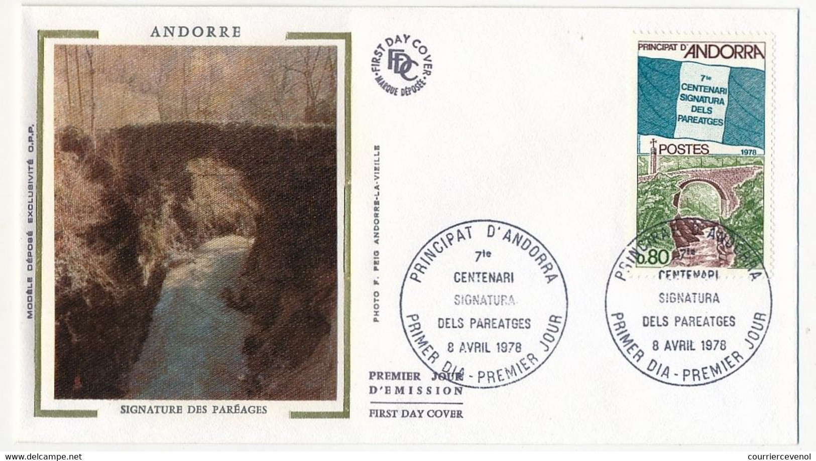 ANDORRE - Enveloppe FDC Soie =>  0,80 F Signature Des Paréages - 8 Avril 1978 - Principat D'Andorra - FDC