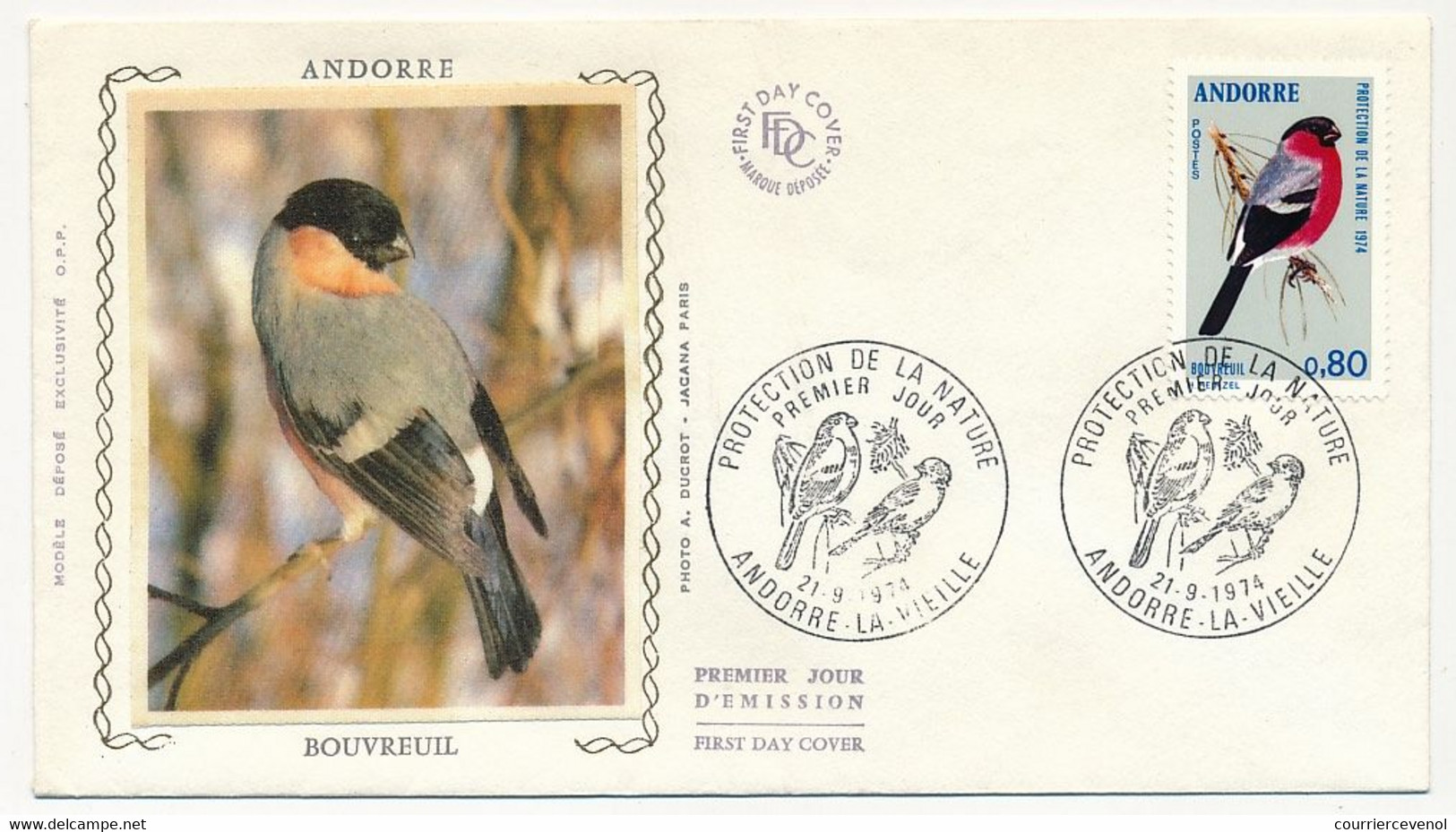ANDORRE - 2 Enveloppes FDC Soie => Protection Nature - Venturon Montagnard / Bouvreuil - 21/9/1974 - Andorre La Vieille - FDC