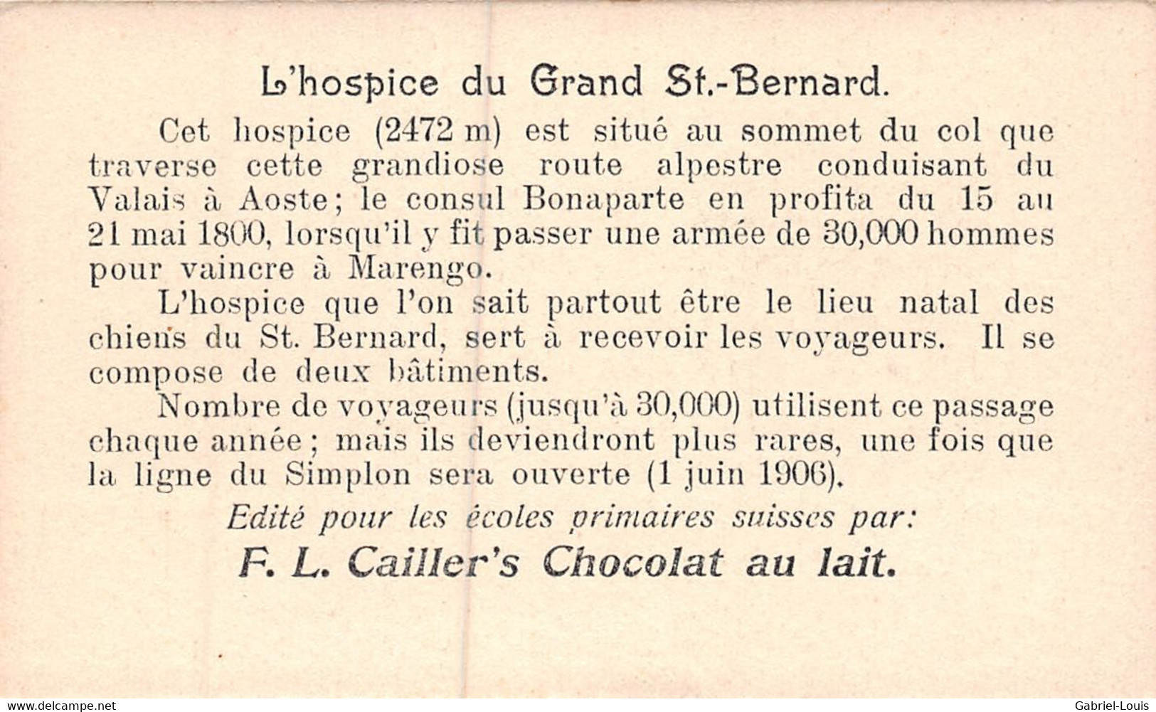 L'Hospice Du Grand St.- Bernard - Bonaparte 1800 - 30'000  -  Cailler 76 - Chocolat Au Lait - Texte Au Dos (~10 X 6 Cm) - Nestlé