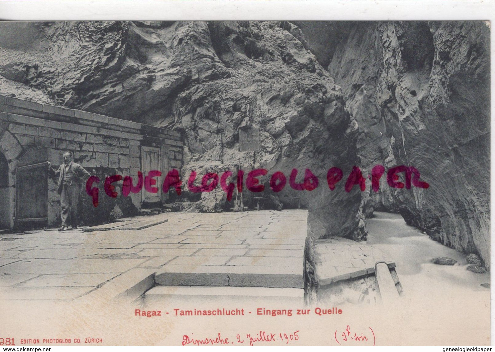 SUISSE - RAGAZ  TAMINASCHLUCHT - EINGANG ZUR QUELLE- EDITEUR PHOTOGLOB ZURICH - CARTE PRECURSEUR - Saint-Luc