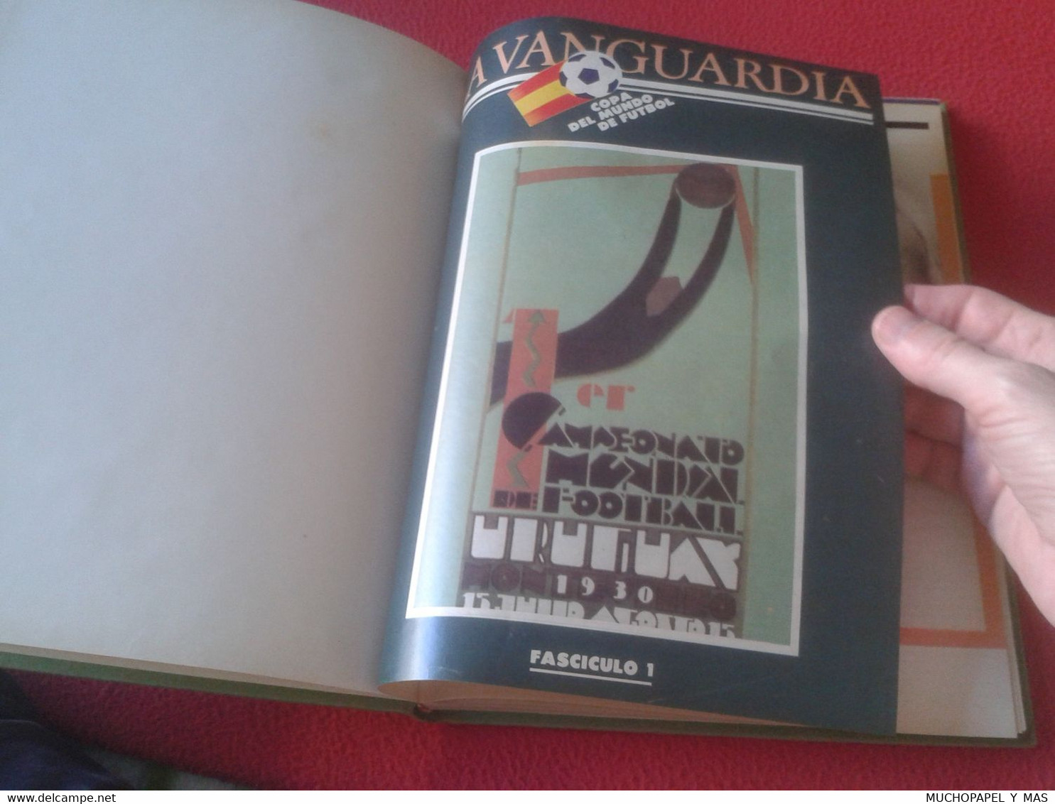 LIBRO DE FÚTBOL HISTORIA LOS MUNDIALES DE FÚTBOL 1930-1982 WORLD CUP FOOTBALL HISTORY LA VANGUARDIA. SOCCER CHAMPIONSHIP - Other & Unclassified