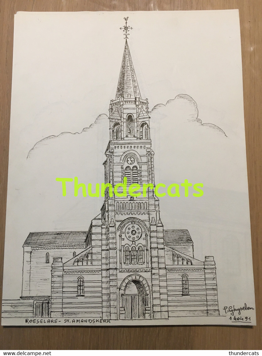 ORIGINELE  GROTE TEKENING DOOR PAUL GHYSELEN  GHIJSELEN 1991 ROESELARE ROESELAERE ST AMANDSKERK - Dessins