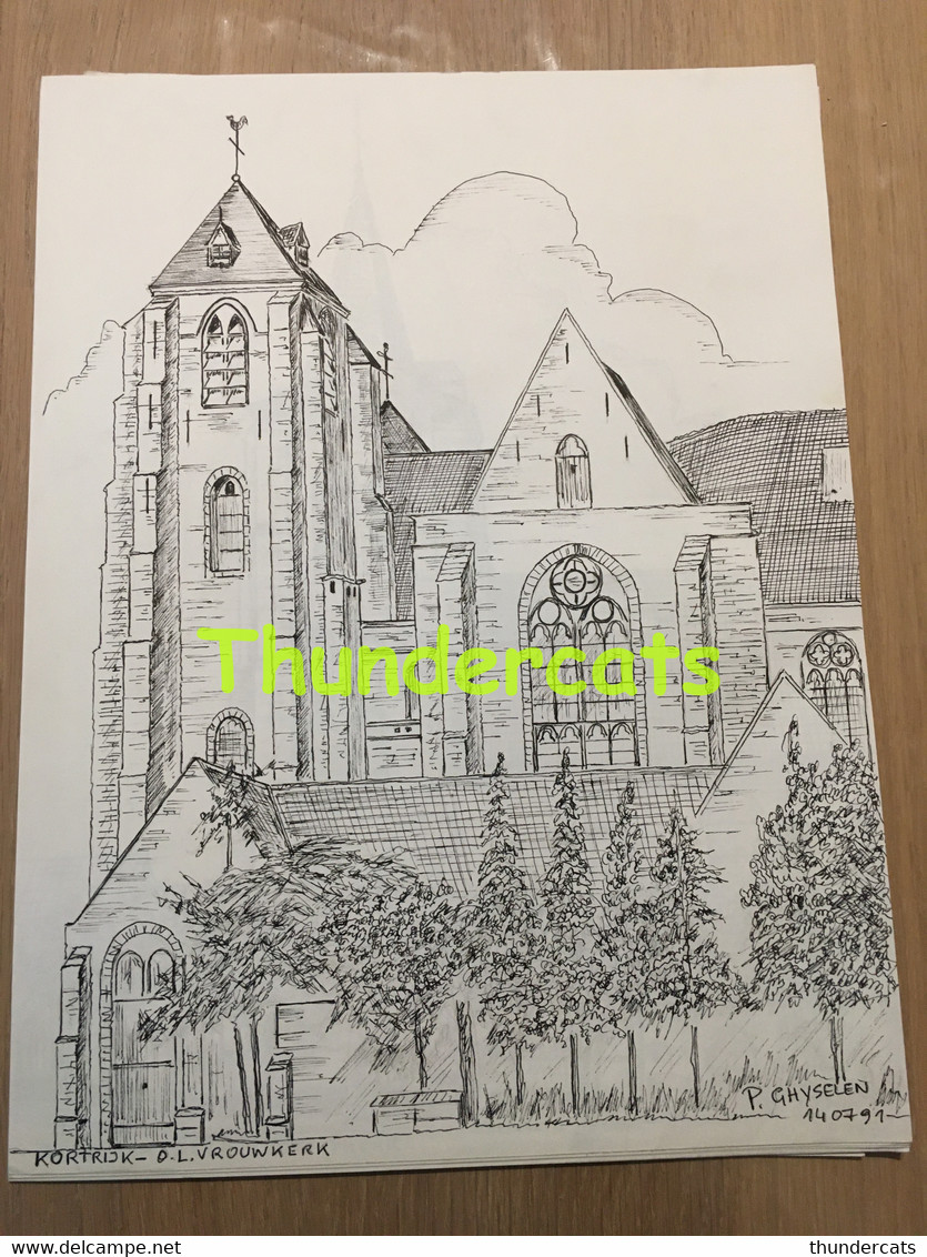 ORIGINELE  GROTE TEKENING DOOR PAUL GHYSELEN  GHIJSELEN 1991  KORTRIJK COURTRAI O L VROUWKERK - Dessins