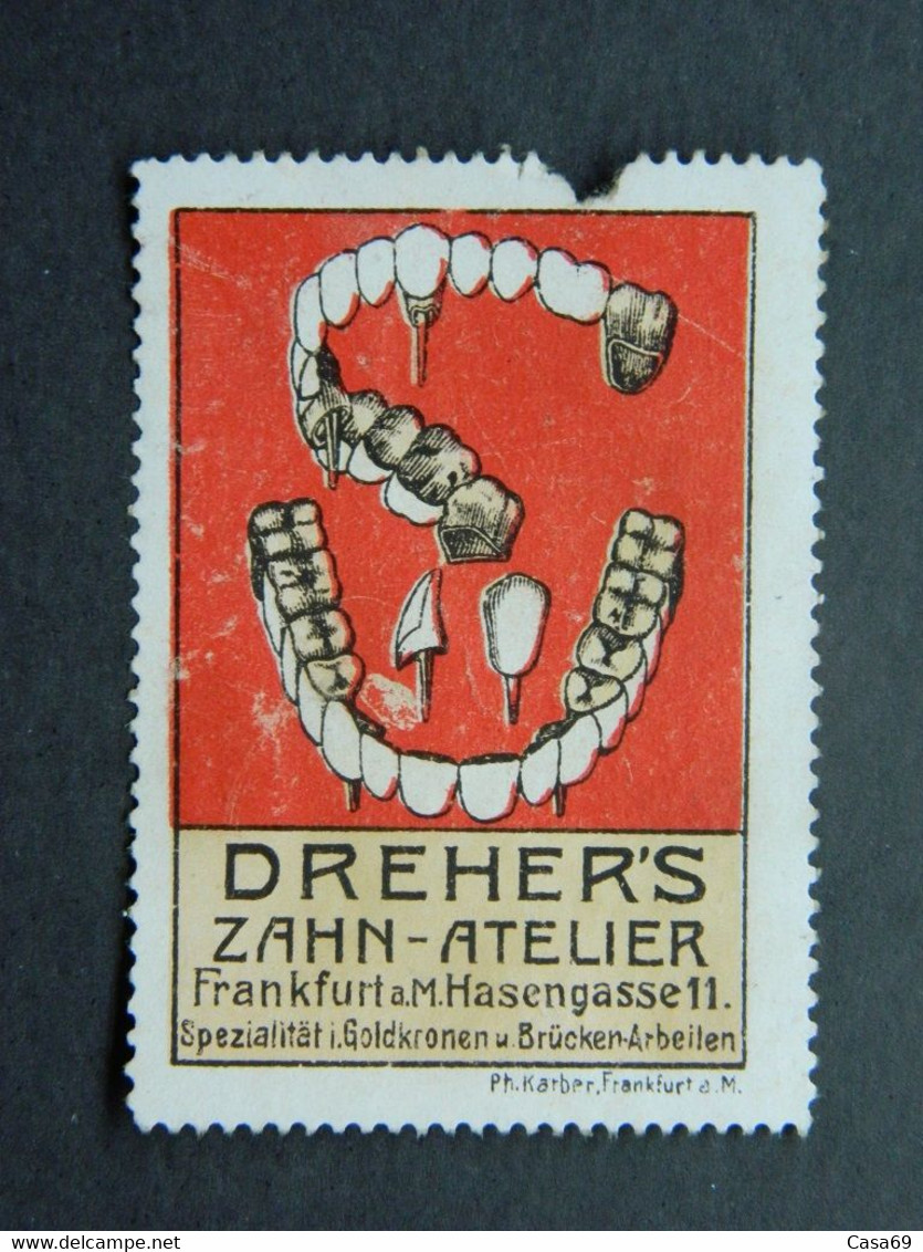 Reklamemarke Vignette Zahnatelier Dentiste Dreher's Frankfurt A. M. Francfort - Vignetten (Erinnophilie)