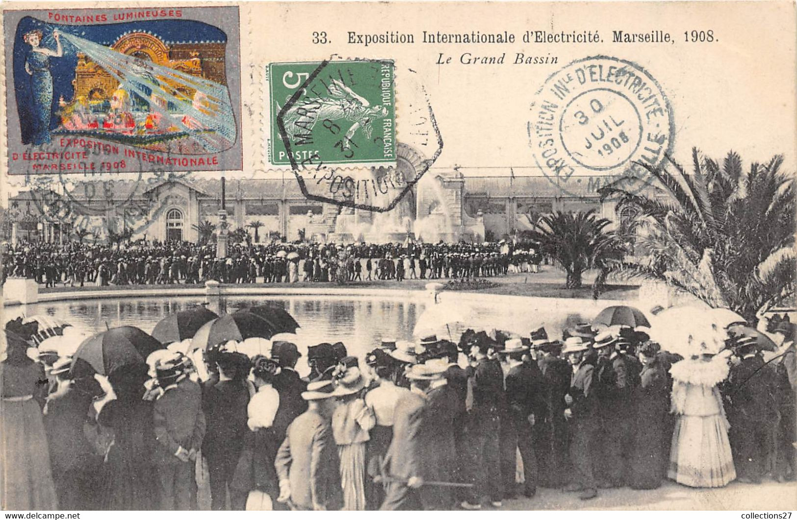 13-MARSEILLE-EXPOSITION INTERNALE D'ELECTRICITE- 1908, LE GRAND BASSIN ( VOIR TIMBRE) - Exposition D'Electricité Et Autres