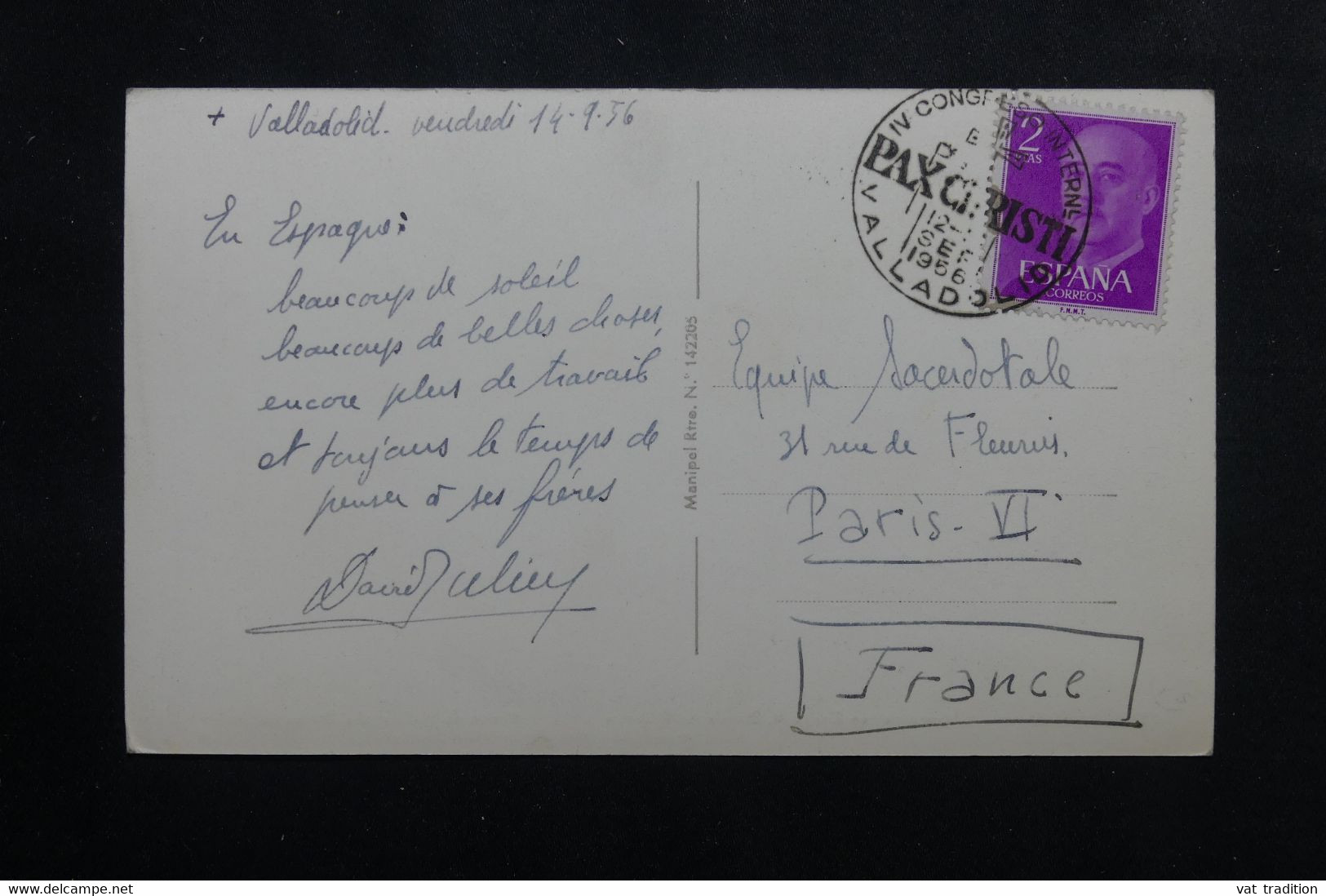 ESPAGNE - Oblitération Temporaire  Du Congrès " Pax Christi " De Valladolid En 1956 Sur Cp Pour Paris - L 73788 - Cartas & Documentos