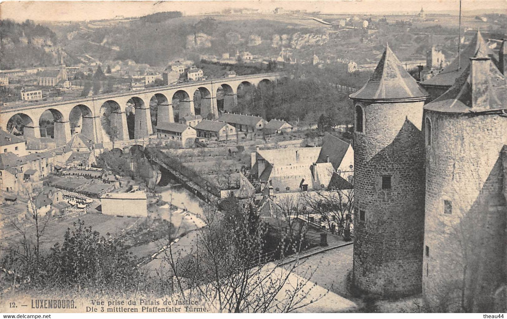 ¤¤   -   LUXEMBOURG   -  Vue Prise Du Palais De Justice        -  ¤¤ - Luxemburg - Stadt