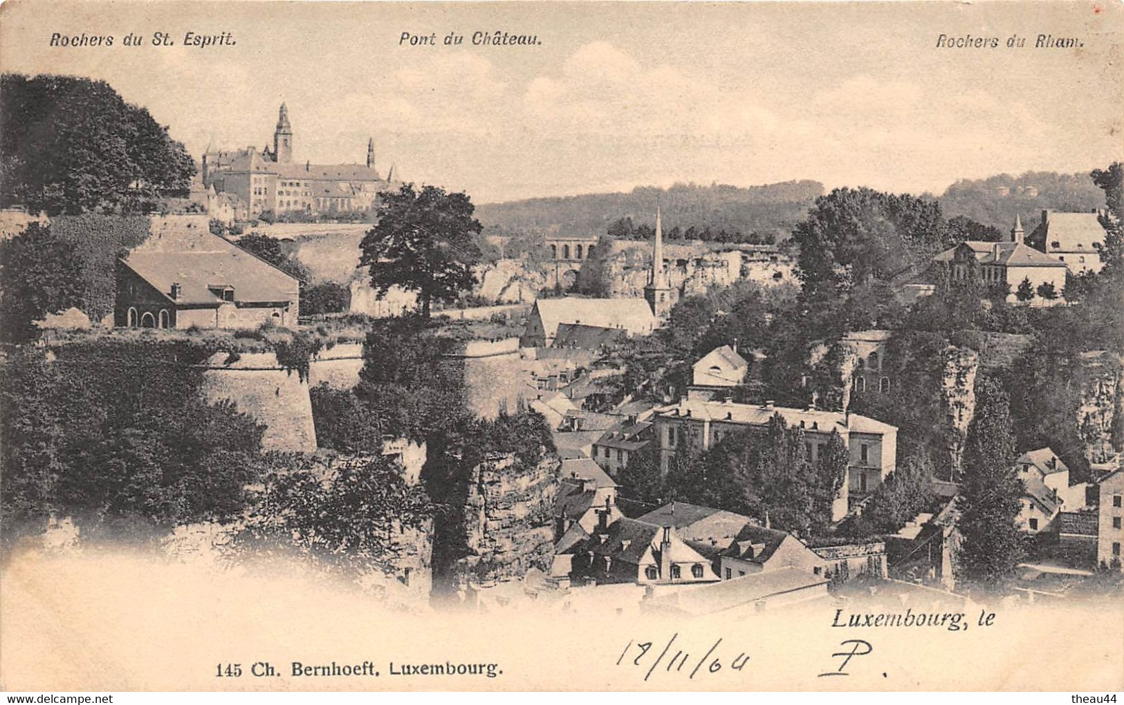 ¤¤   -   LUXEMBOURG   -  Rochers Du Saint-Esprit  -  Pont Du Chateau  -  Rochers Du Rham        -  ¤¤ - Luxemburgo - Ciudad