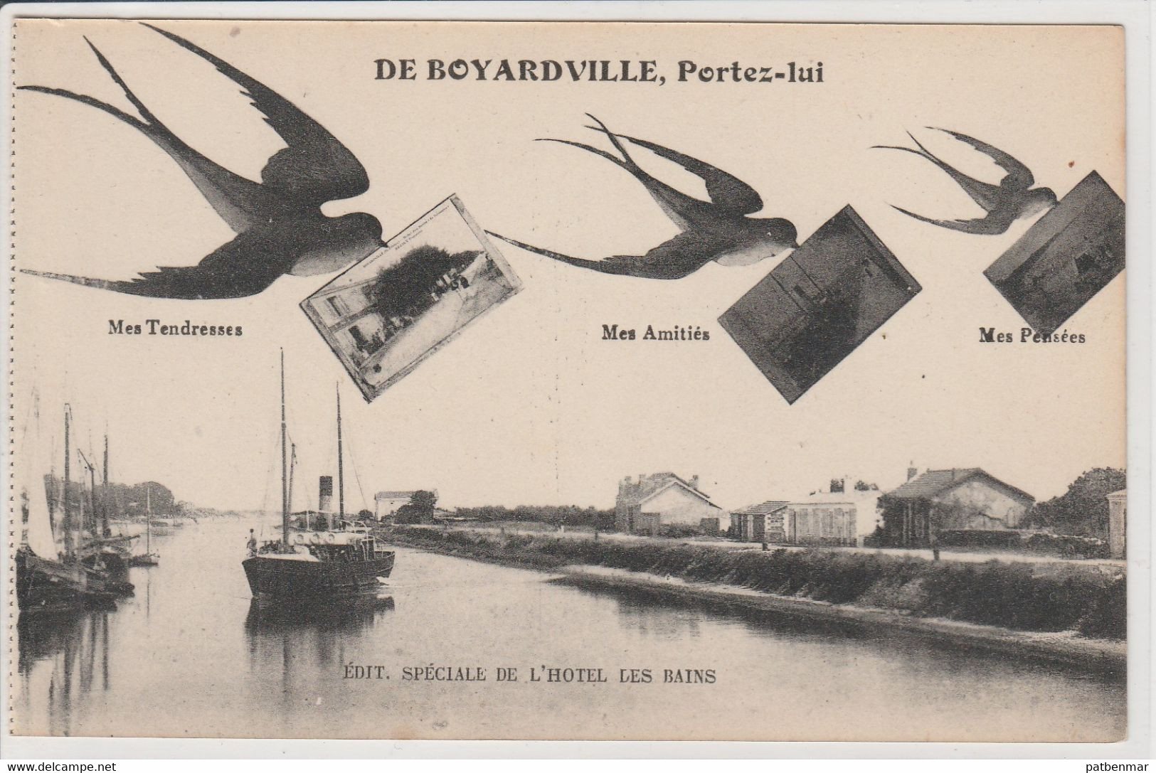 BOYARDVILLE ILE D'OLERON PORTEZ LUI DES AMITIES AVEC HIRONDELLE LE BATEAU   EDIT SPECIALE DE L'HOTEL DES BAINS - Ile D'Oléron