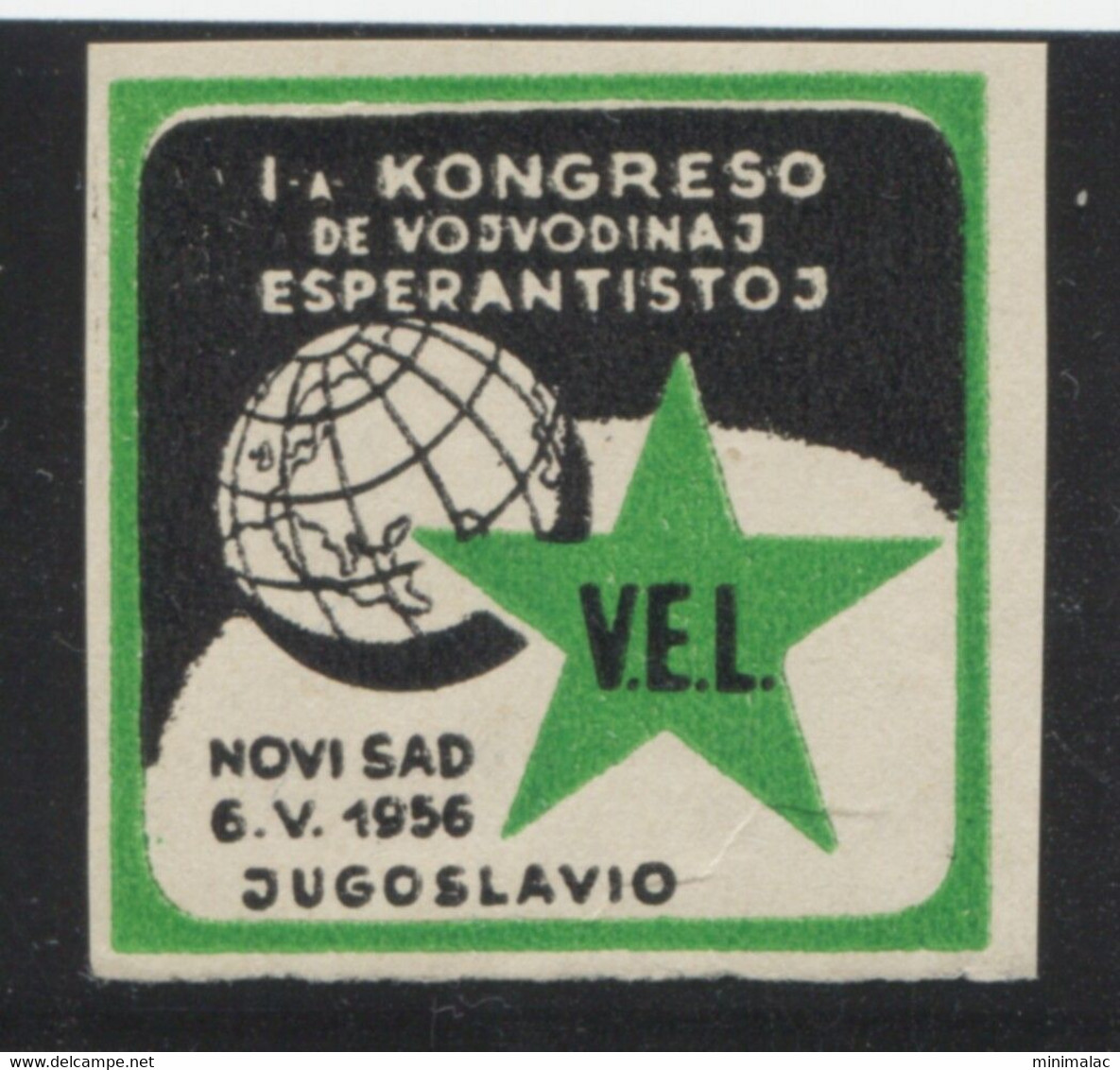 Yugoslavia 1956. First Esperanto Congress Novi Sad, Cinderella,vignette MNH - Esperanto