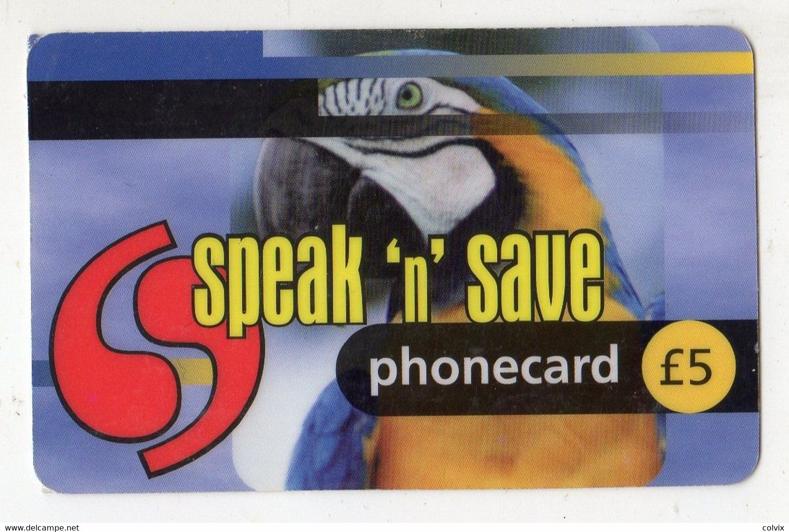 ROYAUME-UNI Prepaye  SPEAKE 'N' SAVE  PERROQUET Date 07/1998 - Parrots