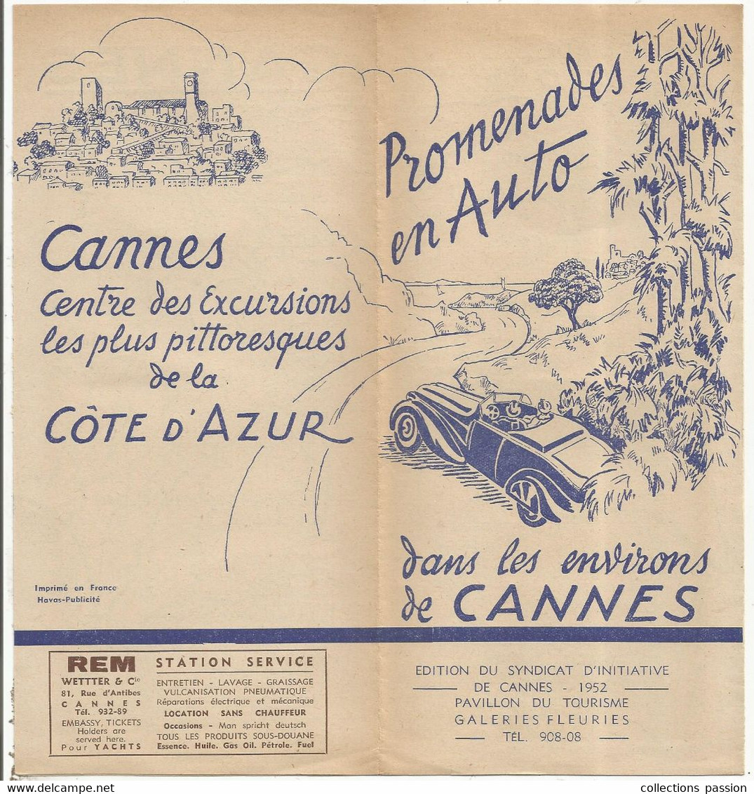 Dépliant Touristique , Promenades En Auto Dans Les Environs  De CANNES, 1952 , 8 Pages , 3 Scans , Frais Fr 1.75e - Reiseprospekte