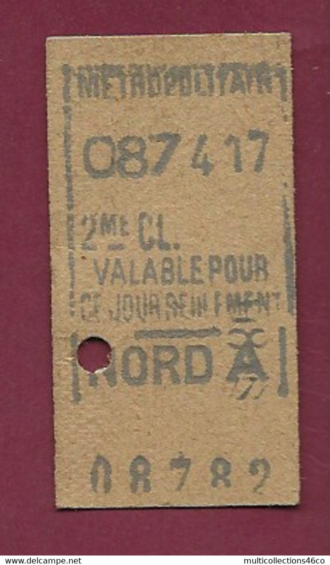 171020 - TICKET METROPOLITAIN 087417 2ME CL NORD A 08782 - Europe