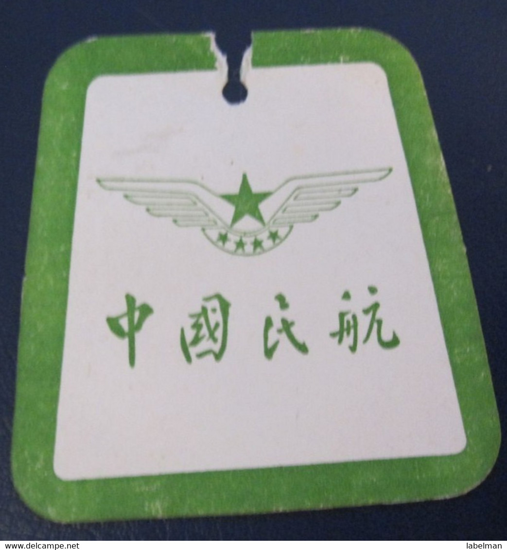 CAAC CHINA REPUBLIC AIRLINE TAG STICKER LABEL TICKET LUGGAGE BUGGAGE PLANE AIRCRAFT AIRPORT - Baggage Etiketten