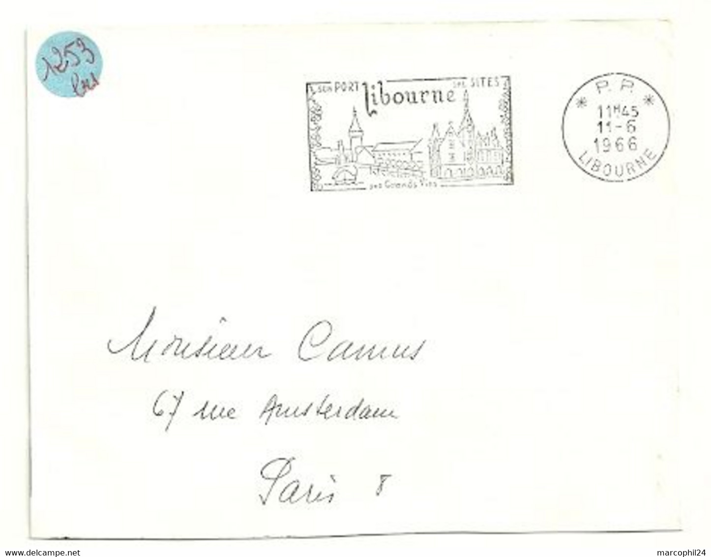 GIRONDE - Dépt N° 33 = LIBOURNE 1966 =  FLAMME PP Non Codée = SECAP ' PORT - SITES - JARDINS / GRANDS VINS' - Maschinenstempel (Werbestempel)