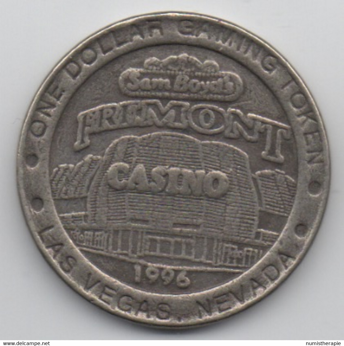 Jeton Token De Slot Machine $1 : Casino Fremont 1996 Las Vegas NV - Casino