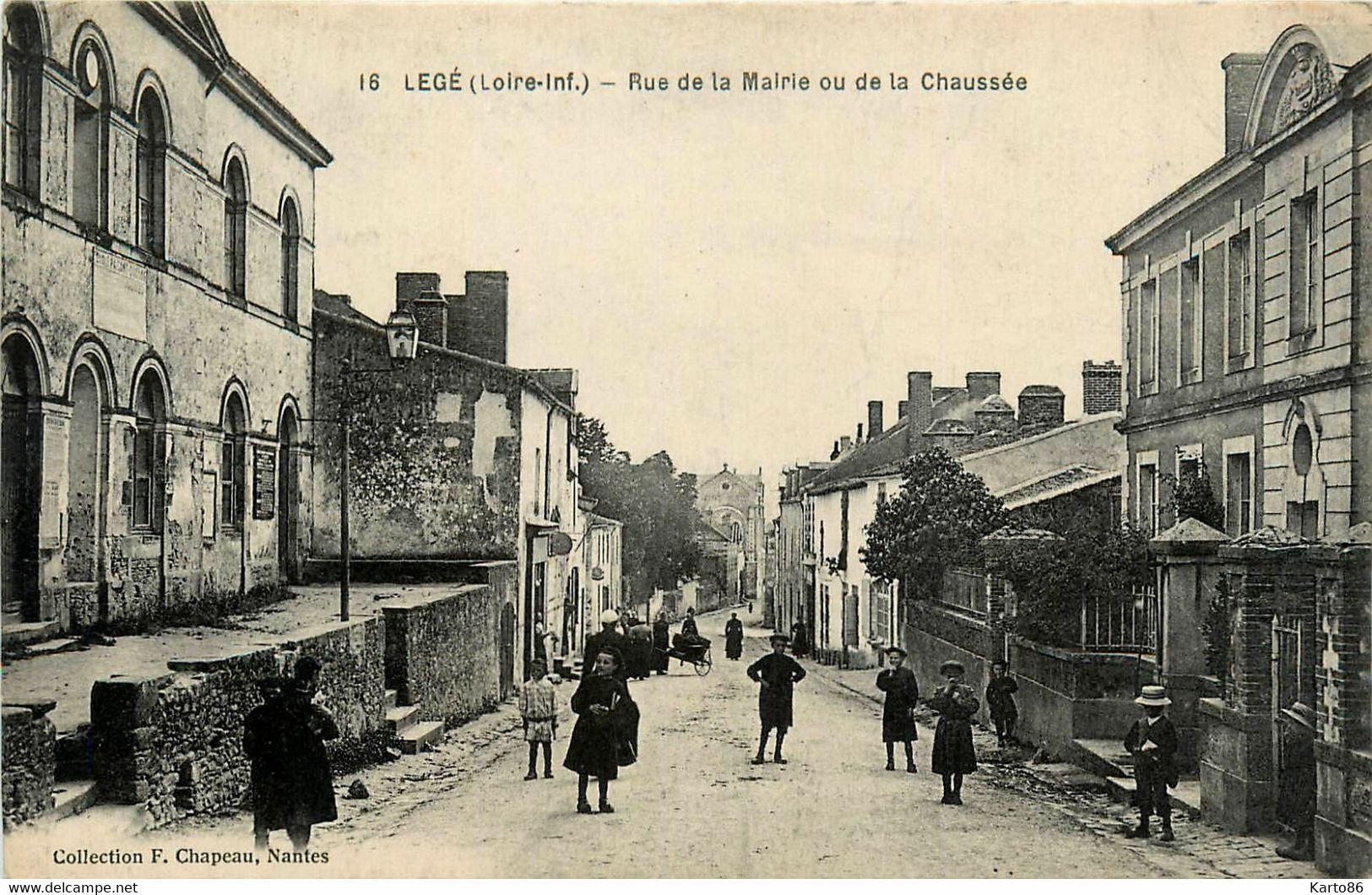 Legé * Rue De La Mairie Ou De La Chaussée - Legé