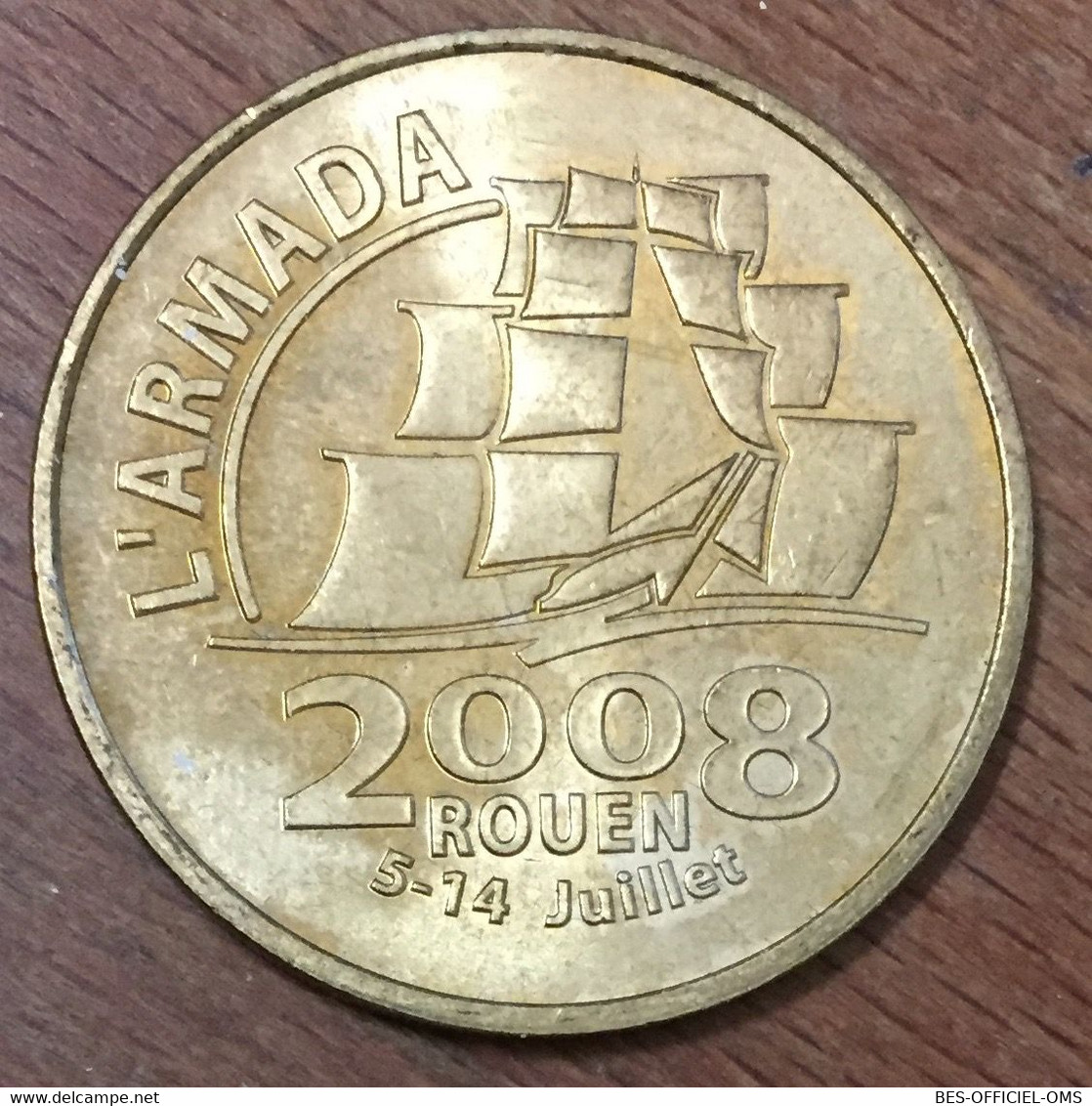 76 ROUEN ARMADA DU SIÈCLE LOGO MDP 2008 MÉDAILLE MONNAIE DE PARIS JETON TOURISTIQUE MEDALS COINS TOKENS - 2008