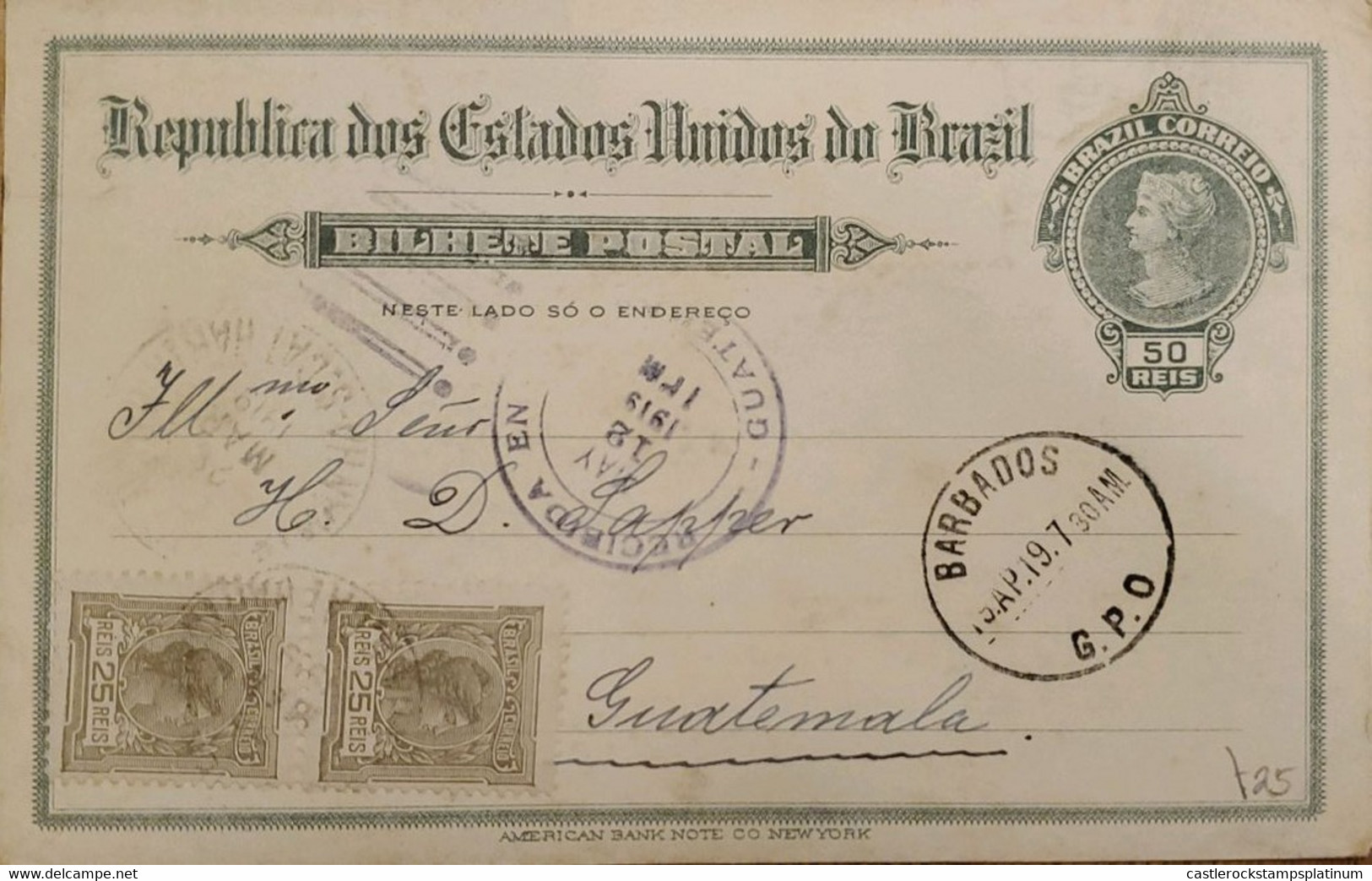 A) 1919, BRAZIL, POSTAL STATIONARY, FROM BARBADOS TO GUATEMALA, LIBERTY STAMP, AMERICAN BANK NOTE - Covers & Documents