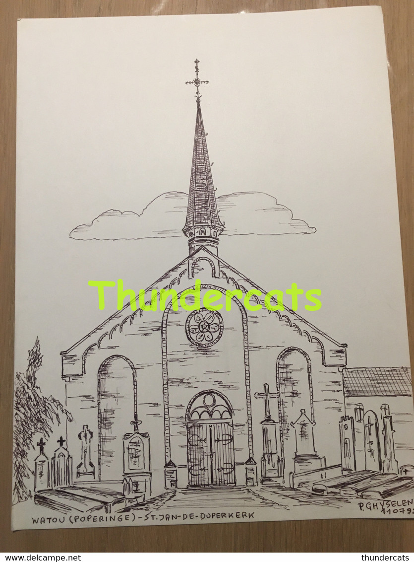 ORIGINELE GROTE TEKENING DOOR PAUL GHYSELEN GHIJSELEN 1992 WATOU POPERINGE POPERINGHE ST JAN DE DOPERKERK - Dessins