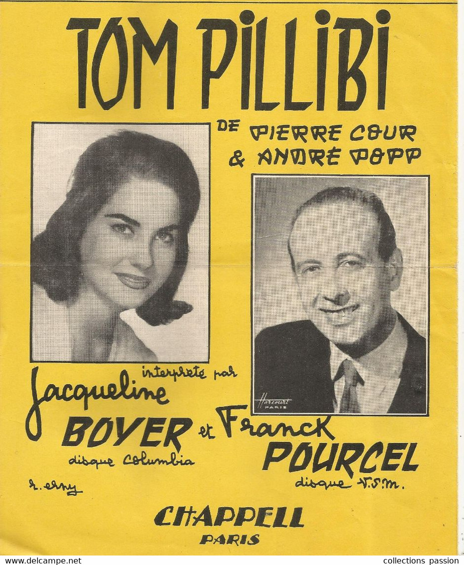 Partition Musicale Ancienne, JTOM PILLIBI ,Jacqueline Boyer Et Franck Pource, Frais Fr 1.95 E - Partitions Musicales Anciennes