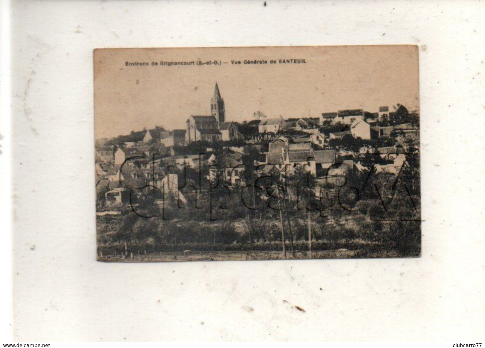 Santeuil (95) : Vue Générale Du Quartier De L'église En 1910 PF. - Santeuil