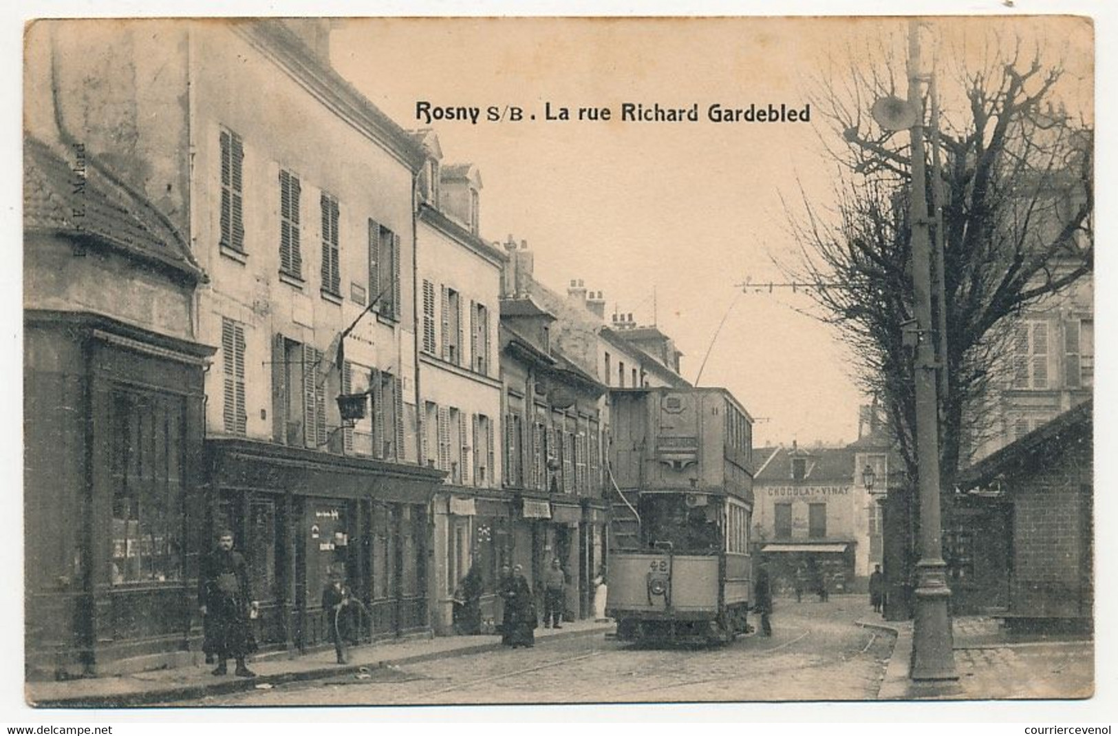 CPA - ROSNY SOUS BOIS (Seine) - La Rue Richard Gardebled ( Tramway à Impériale ) - Rosny Sous Bois