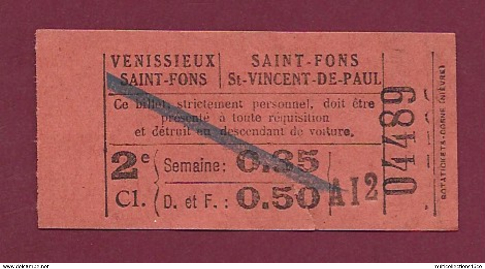 171020 - TICKET DE TRANSPORT - VENISSIEUX SAINT FONS SAINT FONS ST VINCENT DE PAUL 2e Cl. AI2 0,85 0,50 04489 - Europe