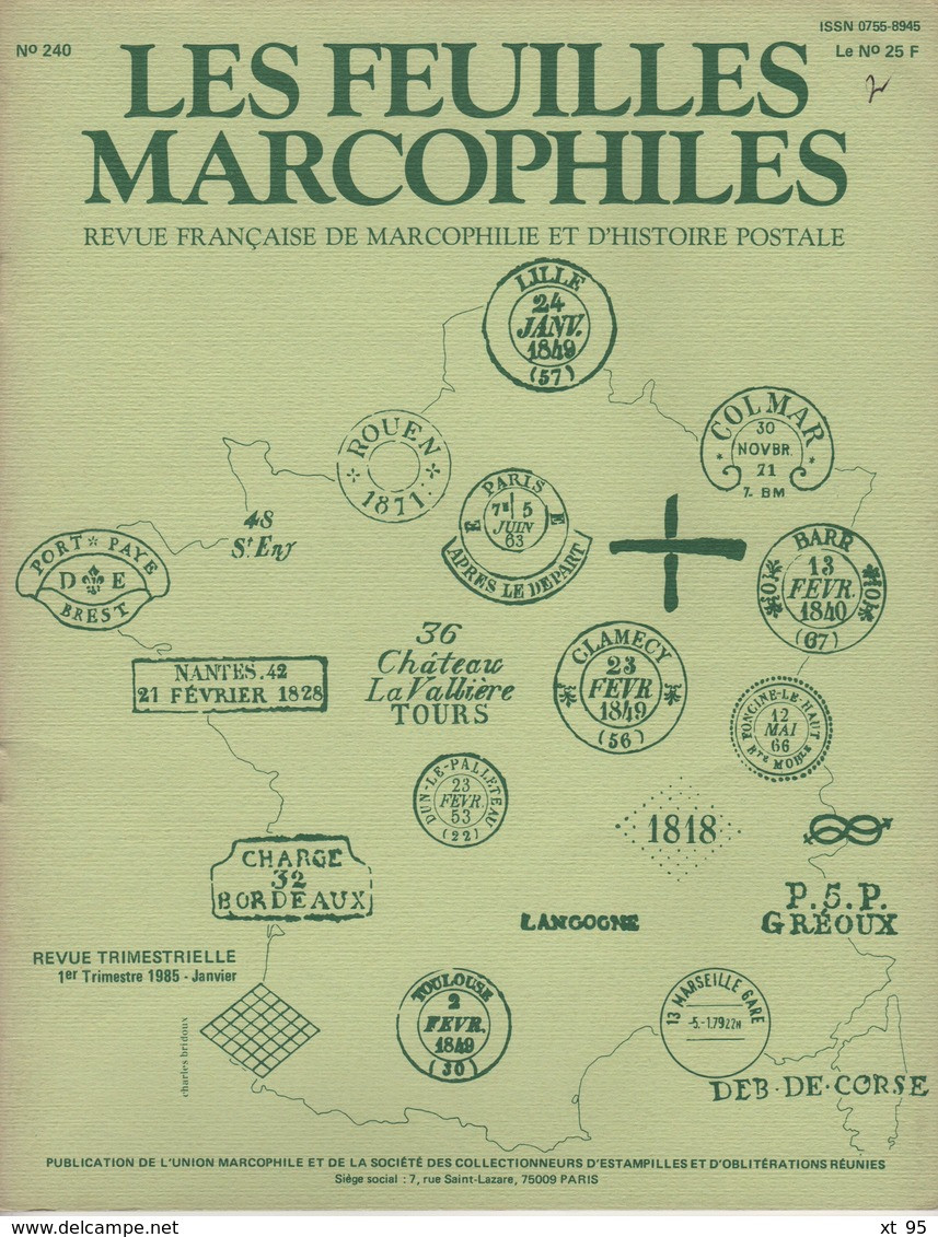 Les Feuilles Marcophiles - N°240 - Voir Sommaire - Frais De Port 2€ - Filatelia E Storia Postale