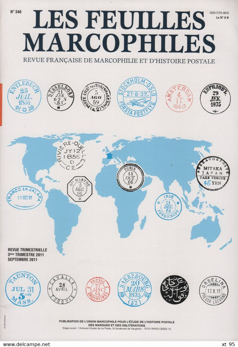 Les Feuilles Marcophiles - N°346 - Voir Sommaire - Frais De Port 2€ - Filatelie En Postgeschiedenis