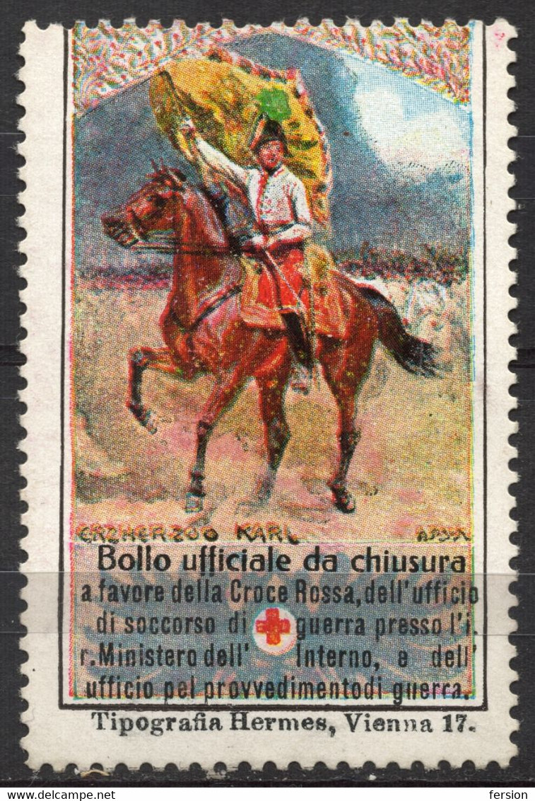 1914 ITALY RED CROSS WW1 Austria Kriegsfürsorge Military WAR Aid Charity LABEL CINDERELLA VIGNETTE Horse GENERAL KARL - War Propaganda