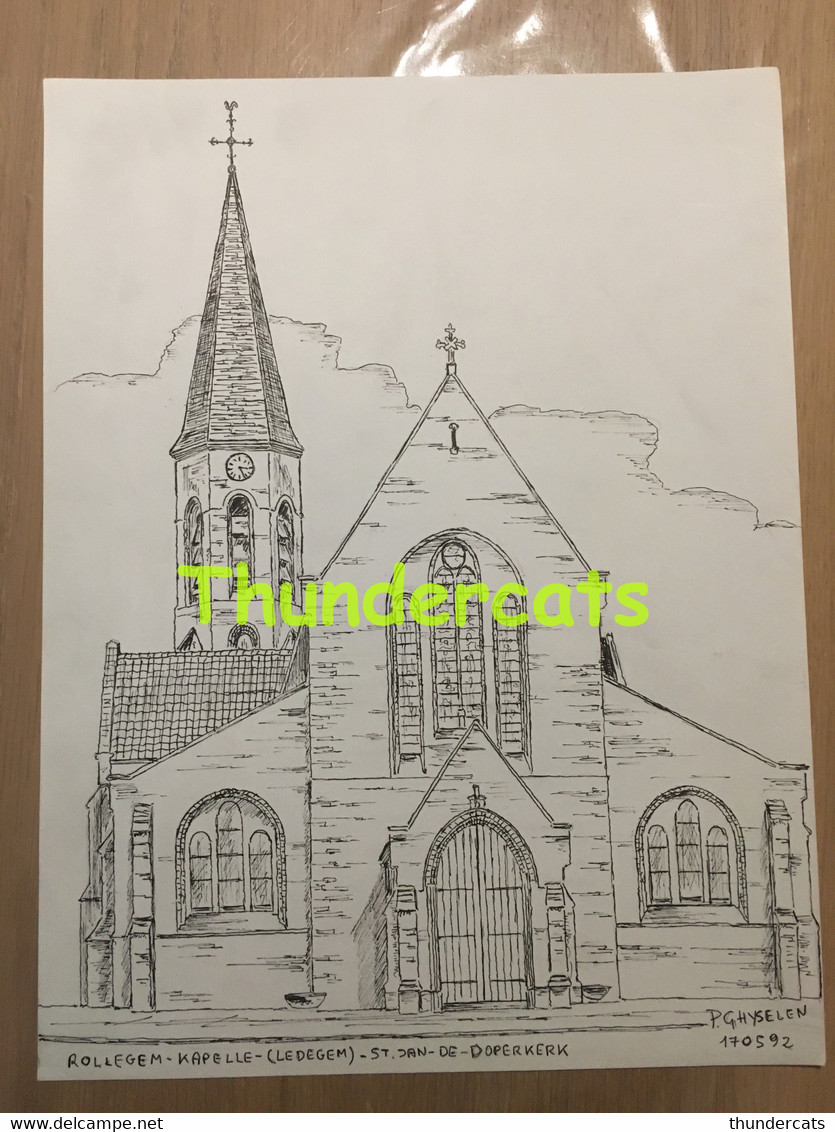 ORIGINELE GROTE TEKENING DOOR PAUL GHYSELEN GHIJSELEN 1992 ROLLEGEM KAPELLE LEDEGEM ST JAN DE DOPERKERK - Dessins