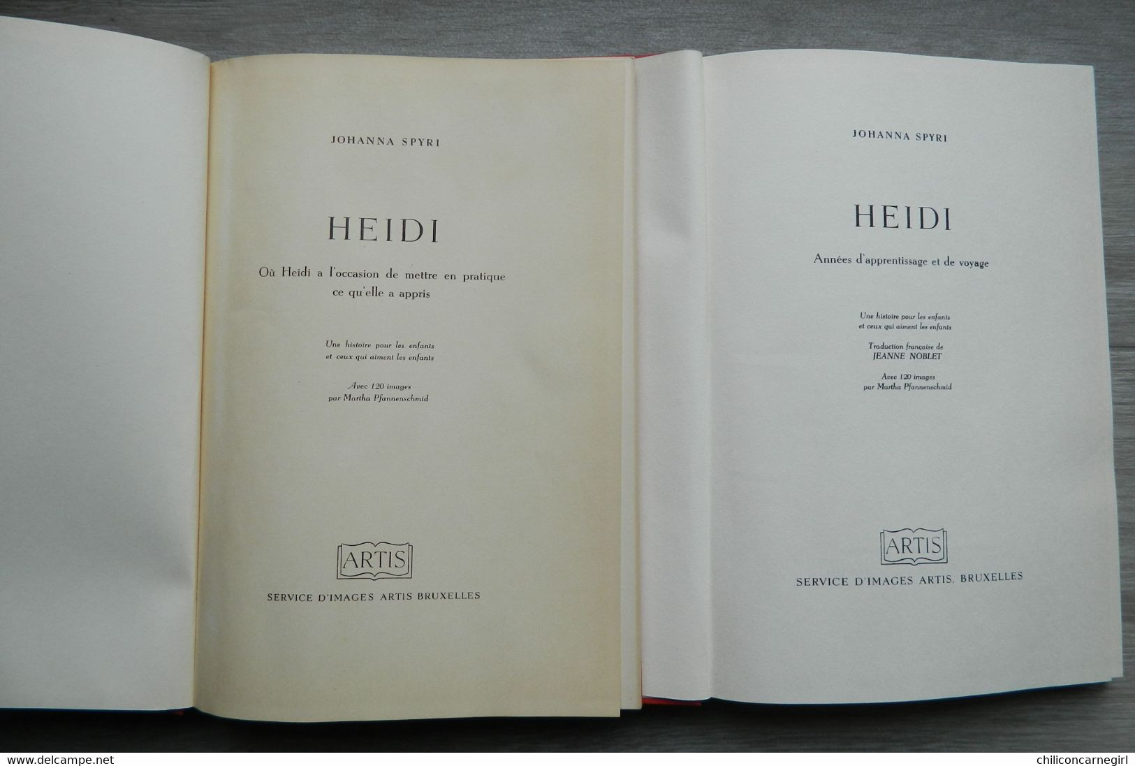 Album Chromos ARTIS HISTORIA - HEIDI Tome 1 Et 2 - JOHANNA SPYRI - MARTHA PFANNENSCHMID - 1952 - 1954 - Complet - Artis Historia