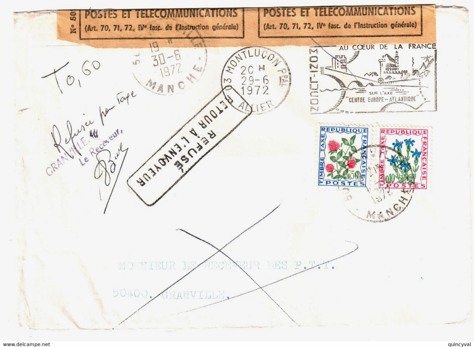 MONTLUCON Allier Lettre Non Affranchie Dest Receveur PTT 50 Granville Refuse Retour Envoyeur Taxe Fleurs Yv T 101 96 - 1960-.... Lettres & Documents