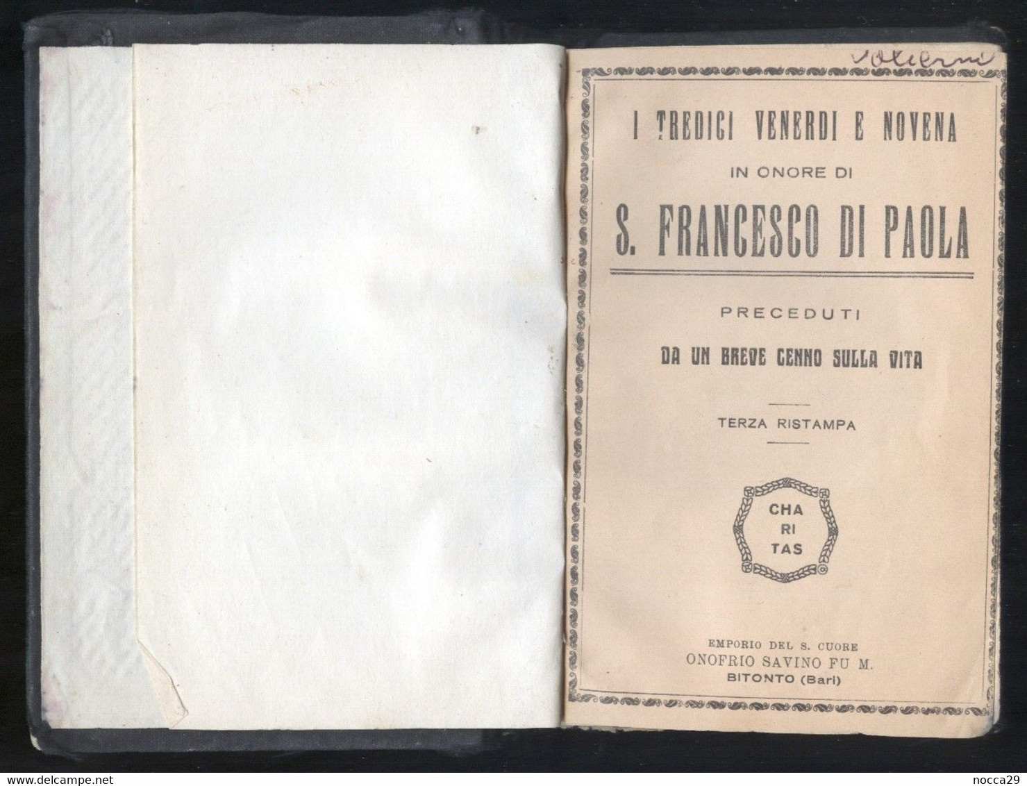 LIBRO  RELIGIOSO: VITA DI S. FRANCESCO DI PAOLA + NOVENE A IMMACOLATA CONCEZIONE E GESU BAMBINO - TIP. DI BITONTO - Other & Unclassified