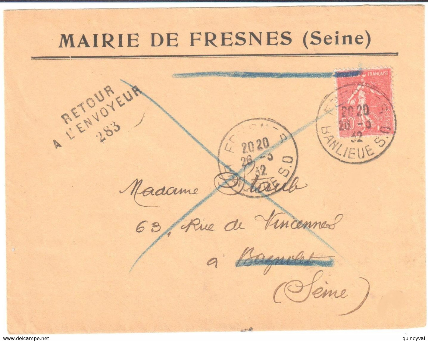 FRESNES Seine Lettre Entête Mairie 50c Semeuse Lignée Yv 199 Dest Bagnolet Retour Envoyeur 283 Ob 1932 - Cartas & Documentos